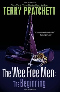 The Wee Free Men: The Beginning (Discworld: Wee Free Men / Hat Full of Sky)