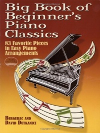 Big Book of Beginner's Piano Classics (Dover Music for Piano)