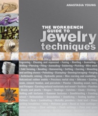 The Workbench Guide to Jewelry Techniques