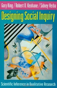 Designing Social Inquiry: Scientific Inference in Qualitative Research