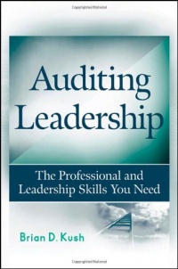 Auditing Leadership: The Professional and Leadership Skills You Need