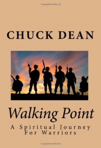 Walking Point: A Spiritual Journey For Warriors