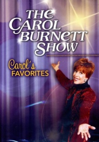 The Carol Burnett Show - Carol's Favorites with BONUS EPISODES