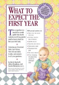 What to Expect the First Year, Second Edition