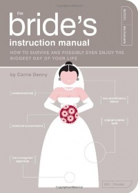 The Bride's Instruction Manual (Owner's and Instruction Manual)