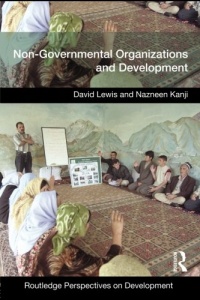 Non-Governmental Organizations and Development (Routledge Perspectives on Development)