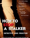 How to Stop a Stalker