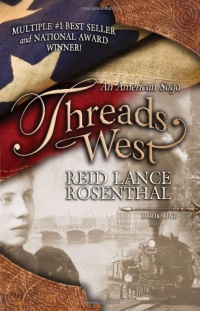 Threads West: An American Saga