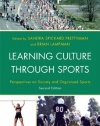 Learning Culture through Sports: Perspectives on Society and Organized Sports