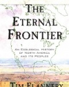 The Eternal Frontier: An Ecological History of North America and Its Peoples