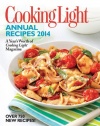 Cooking Light Annual Recipes 2014: A Year's Worth of Cooking Light Magazine