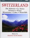 Naxos Scenic Musical Journeys Switzerland Die Schweiz, La Suisse, Svizzera, Sviara, Mountains