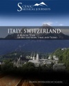 Naxos Scenic Musical Journeys Italy, Switzerland A Musical Tour of the Southern Tyrol and Ticino