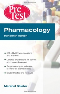 Pharmacology: PreTest Self-Assessment and Review, Thirteenth Edition (PreTest Basic Science)