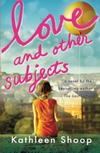 Love and Other Subjects