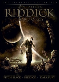 Riddick Trilogy (Pitch Black / The Chronicles of Riddick: Dark Fury / The Chronicles of Riddick)