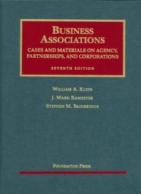 Business Associations, Cases and Materials on Agency, Partnerships, and Corporations (University Casebook)