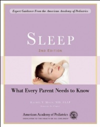 Sleep: What Every Parent Needs to Know