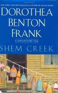 Shem Creek: A Lowcountry Tale (Lowcountry Tales)