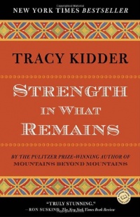 Strength in What Remains (Random House Reader's Circle)