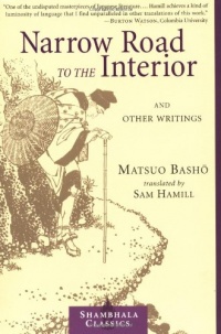 Narrow Road to the Interior: And Other Writings (Shambhala Classics)