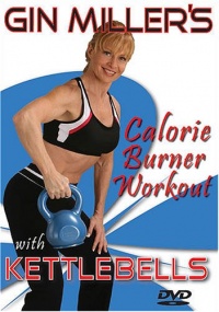 Gin Miller's Calorie Burner Workout with Kettlebells