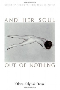 And Her Soul Out Of Nothing (Brittingham Prize in Poetry)