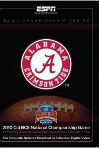 2010 Citi BCS National Championship-Texas versus Alabama