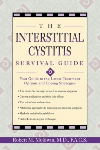 The Interstitial Cystitis Survival Guide: Your Guide to the Latest Treatment Options and Coping Strategies