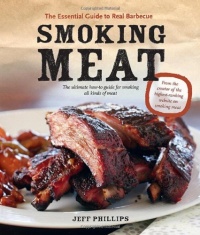 Smoking Meat: The Essential Guide to Real Barbecue