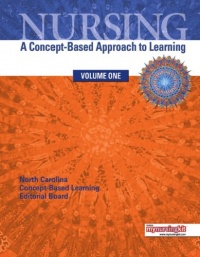 Nursing: A Concept-Based Approach to Learning, Volume 1