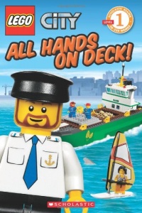 All Hands on Deck! (LEGO City, Scholastic Reader: Level 1)