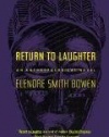 Return to Laughter: An Anthropological Novel (The Natural History Library)