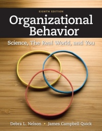 Organizational Behavior: Science, The Real World, and You