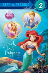 Jewels for a Princess (Disney Princess) (Step into Reading)