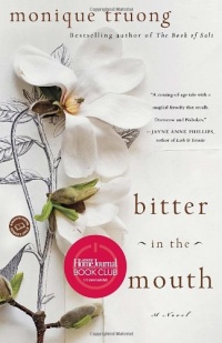 Bitter in the Mouth: A Novel