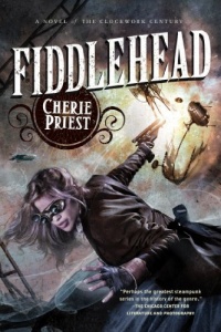 Fiddlehead (Clockwork Century)