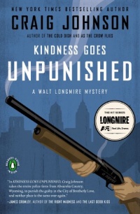 Kindness Goes Unpunished: A Walt Longmire Mystery (Walt Longmire Mysteries)