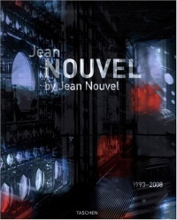 Jean Nouvel by Jean Nouvel: Complete Works 1970-2008