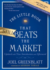 The Little Book That Still Beats the Market (Little Books. Big Profits)