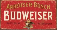 Budweiser Beer Weathered Distressed Retro Vintage Tin Sign