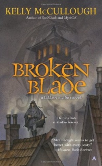 Broken Blade (A Fallen Blade Novel)