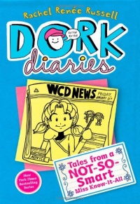 Dork Diaries 5: Tales from a Not-So-Smart Miss Know-It-All