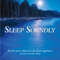 Sleep Soundly (Relaxing music plus subliminal affirmations)