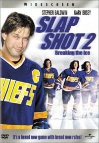 Slap Shot 2 - Breaking the Ice