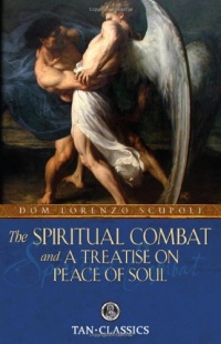 TAN Classic: The Spiritual Combat (Tan Classics)