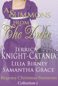 A Summons From the Duke (Regency Christmas Summons Collection 2)