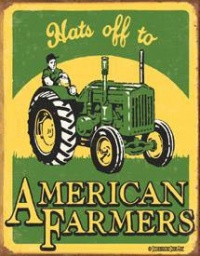 Hats Off To American Farmers John Deere Style Tractor Tin Sign