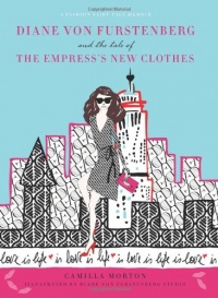 Diane von Furstenberg and the Tale of the Empress's New Clothes