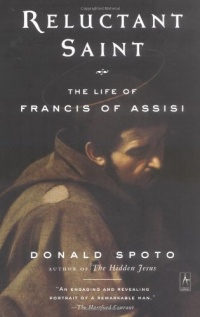 Reluctant Saint: The Life of Francis of Assisi (Compass)